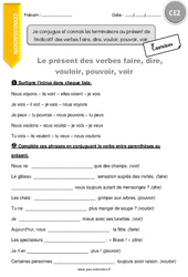 Conjuguer et connaître les terminaisons au présent de l'indicatif des verbes faire, dire, vouloir, pouvoir, voir. - Exercices avec correction : 3eme Primaire - PDF à imprimer