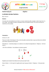 La division de deux fractions - Algèbre - Montessori - Atelier 15 : 3eme, 4eme, 5eme Primaire - PDF à imprimer