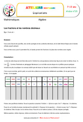 Les fractions et les nombres décimaux - Algèbre - Montessori - Atelier 25 : 3eme, 4eme, 5eme Primaire - PDF à imprimer