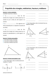 Propriétés des triangles, médiatrices, hauteurs, médianes - Exercices : 1ere Secondaire