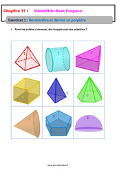Reconnaître et décrire un polyèdre - Géométrie dans l’espace - Révisions - Exercices avec correction : 6eme Primaire