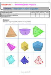 Reconnaître et décrire un polyèdre - Géométrie dans l’espace - Examen Evaluation avec la correction : 6eme Primaire