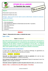 Le féminin des noms - Étude de la langue - Séquence - Fiche de préparation : 3eme Primaire - PDF à imprimer