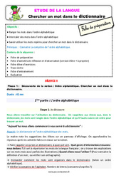 Séquence - Fiche de préparation Chercher un mot dans le dictionnaire - Étude de la langue - Séquence - Fiche de préparation : 3eme Primaire - PDF à imprimer