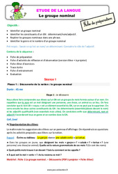 Séquence - Fiche de préparation Le groupe nominal - Étude de la langue - Séquence - Fiche de préparation : 3eme Primaire - PDF à imprimer