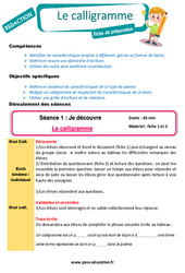 Séquence - Fiche de préparation Le calligramme - Projets d'écriture - Production d'écrit - Rédaction - Séquence - Fiche de préparation : 2eme, 3eme Primaire - PDF à imprimer