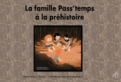 La famille pass'temps à la préhistoire - Paléolithique - Néolithique : 3eme Primaire - PDF à imprimer