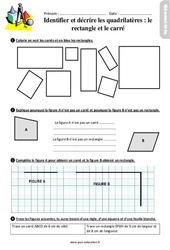 Identifier et tracer des quadrilatères - Fiches le rectangle et le carré - Exercices avec les corrigés : 3eme Primaire