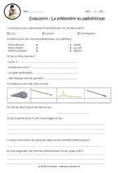 La préhistoire au paléolithique - Examen Evaluation - Bilan : 3eme, 4eme Primaire