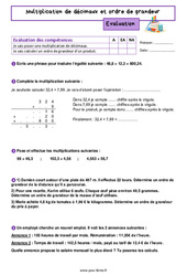 Multiplication de décimaux et ordre de grandeur - Examen Evaluation de nombres et calculs pour la  : 6eme Primaire