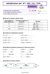 Multiplication par 10 / 100 / 0,1 / 0,01 - Examen Evaluation de nombres et calculs pour la  : 6eme Primaire