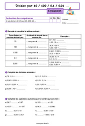 Division par 10 / 100 / 0,1 / 0,01 … - Examen Evaluation de nombres et calculs pour la  : 6eme Primaire