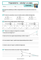 Calculer un angle - Exercices avec les corrigés sur la trigonométrie : 3eme Secondaire - PDF à imprimer