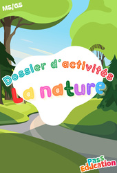 La nature - Fichier d'activités : 2eme, 3eme Maternelle - Cycle Fondamental - PDF à imprimer