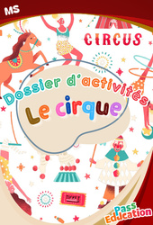 Le cirque - Dossier d'activités : 2eme Maternelle - Cycle Fondamental - PDF à imprimer