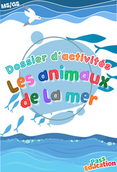 Les animaux de la mer - Dossier d'activités : 2eme, 3eme Maternelle - Cycle Fondamental - PDF à imprimer