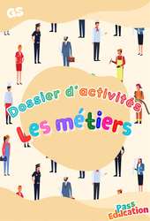 Les métiers - Fichier d'activités : 3eme Maternelle - Cycle Fondamental - PDF à imprimer