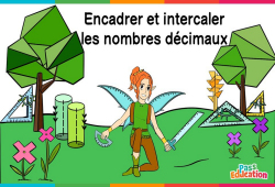 Encadrer et intercaler les nombres décimaux - Vidéo La Fée des Maths : 6eme Primaire - PDF à imprimer