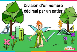 Division d'un nombre décimal par un entier - Vidéo La Fée des Maths : 6eme Primaire - PDF à imprimer