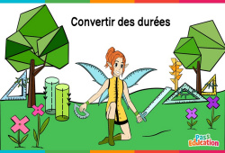 Convertir des durées - Vidéo La Fée des Maths : 4eme, 5eme, 6eme Primaire - PDF à imprimer