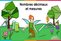 Nombres décimaux et mesures - Vidéo La Fée des Maths : 4eme, 5eme Primaire - PDF à imprimer