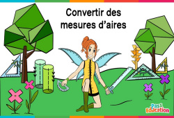 Convertir des mesures d'aires - Vidéo La Fée des Maths : 4eme, 5eme, 6eme Primaire - PDF à imprimer