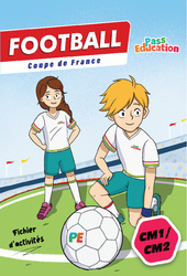 Cahier de vacances - Football - Coupe de France - Fichier d'activités : 4eme, 5eme Primaire - PDF à imprimer en libre téléchargement