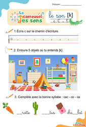 Le son [k] (c) - Phonologie - Lecture - Le carrousel des sons : 3eme Maternelle, 1ere Primaire - PDF à imprimer