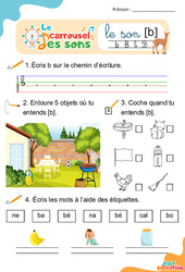 Le son [b] - Phonologie - Lecture - Le carrousel des sons : 3eme Maternelle, 1ere Primaire - PDF à imprimer