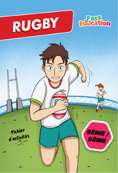 Rugby - Fichier d'activités : 6eme Primaire, 1ere Secondaire - PDF à imprimer