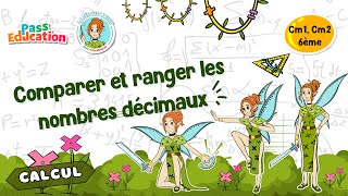 Vidéo Comparer et ranger les nombres décimaux - Vidéo pédagogique - La Fée des Maths : 6eme Primaire