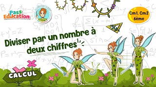 Diviser par un nombre à deux chiffres - Vidéo pédagogique - La Fée des Maths : 4eme, 5eme, 6eme Primaire