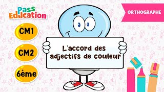 Vidéo L'accord des adjectifs de couleur - Vidéo pédagogique : 4eme, 5eme, 6eme Primaire