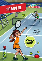 Cahier de vacances - Tennis - Fichier d'activités : 4eme, 5eme Primaire - PDF à imprimer en libre téléchargement