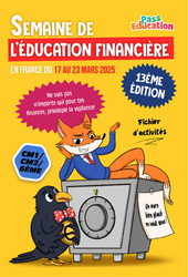 Semaine de l’éducation financière du 17 au 23 mars 2025 - Fichier d'activités gratuit : 4eme, 5eme, 6eme Primaire - PDF à imprimer