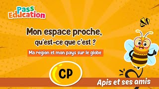 Mon espace proche, qu’est - ce que c’est ? - Vidéo - Apis & ses amis : 1ere Primaire