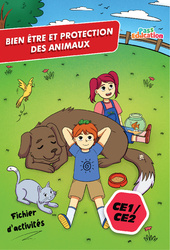Bien être et protection des animaux - Cahier de vacances : 2eme, 3eme Primaire - PDF à imprimer