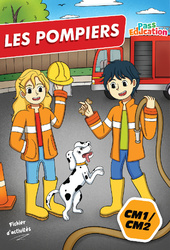 Les Pompiers - Cahier de vacances : 4eme, 5eme Primaire - PDF à imprimer