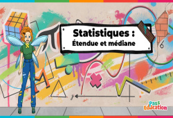 Etendue et médiane - Statistiques - Vidéo pédagogique - La Fée des Maths : 1ere, 2eme, 3eme Secondaire