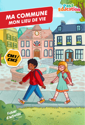 Ma commune, mon lieu de vie - Fichier d'activités EMC : 4eme, 5eme Primaire - PDF à imprimer