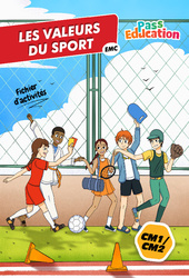 Les valeurs du sport - Fichier d'activités EMC : 4eme, 5eme Primaire - PDF à imprimer