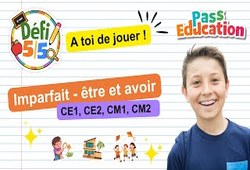 Imparfait des verbes être et avoir - Exercices en vidéo - Défi 5/5 : 2eme, 3eme, 4eme, 5eme Primaire