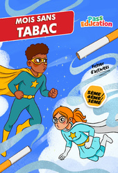 Mois sans tabac - Fichier d’activités EMC : 1ere, 2eme, 3eme Secondaire - PDF à imprimer