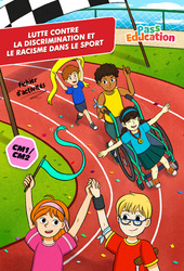 Lutte contre la discrimination et le racisme dans le sport - Fichier d’activités EMC : 4eme, 5eme Primaire - PDF à imprimer