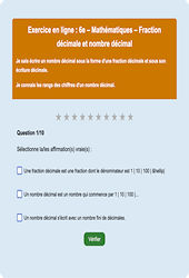Fraction décimale et nombre décimal - Fiches Exercice en ligne  - Fiches Mathématiques - Nombres et calculs : 6eme Primaire