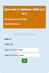 Leçon, exercice et évaluation :<br/> Multiplier par 10, 100, 0,1 - Fiches  - Exercice en ligne : 6eme Primaire