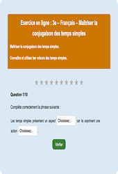 Maîtriser la conjugaison des temps simples - Fiches Exercice en ligne  - Fiches Français - Conjugaison : 3eme Secondaire