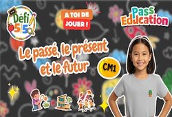 Le passé, le présent et le futur - Exercices en vidéo - Défi 5/5 : 4eme Primaire