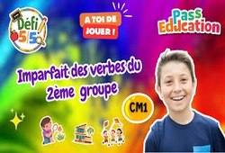 Imparfait des verbes du 2ème groupe - Exercices en vidéo - Défi 5/5 : 4eme Primaire