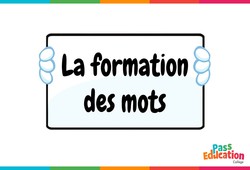 Jeux en ligne : La formation des mots - Vidéo pédagogique interactive : 1ere, 2eme, 3eme Secondaire